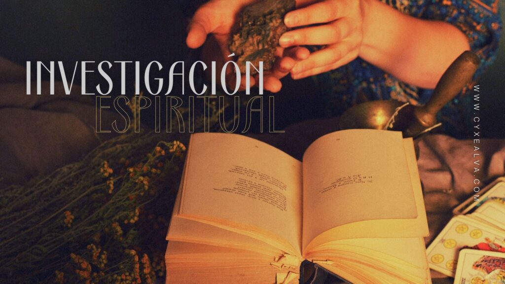 INVESTIGACIÓN ESPIRITUAL